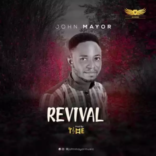 John Mayor - Revival